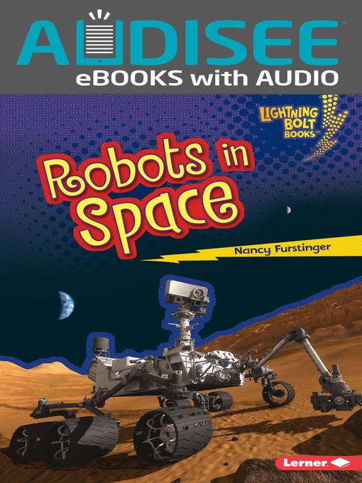 Title details for Robots in Space by Nancy Furstinger - Available